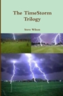 Image for The TimeStorm Trilogy