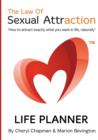 Image for The Law of Sexual Attraction Life Planner