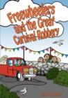 Image for Freewheelers and the Great Carnival Robbery