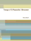 Image for Tango n 3 Piazzolla / Brouwer