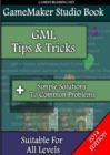 Image for Gamemaker Book - Tips &amp; Tricks