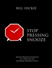 Image for Stop Pressing Snooze