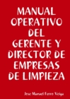 Image for Manual Operativo del Gerente Y Director de Empresas de Limpieza