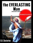 Image for Everlasting Man (Illustrated &amp; Annotated)