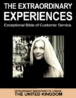 Image for Extraordinary Experiences - Exceptional Bible of Customer Service