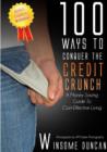 Image for 100 Ways to Conquer the Credit Crunch