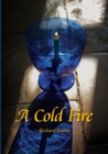 Image for A Cold Fire
