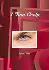 Image for I Tuoi Occhi