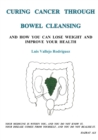 Image for Curing Cancer Through Bowel Cleansing