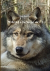 Image for Wolves [ a Personal View ]