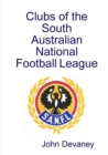 Image for Clubs of the South Australian National Football League