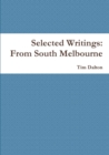 Image for Selected Writings: from South Melbourne