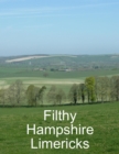 Image for Filthy Hampshire Limericks