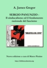 Image for Sergio Panunzio - Il Sindacalismo Ed Il Fondamento Razionale Del Fascismo