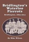 Image for Bridlington&#39;s Waterloo Pierrots
