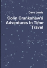 Image for Colin Crankshaw&#39;s Adventures in Time Travel