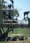 Image for Les Filles Du Paysan Et Autres Contes Marocains.