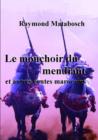 Image for Le Mouchoir Du Mendiant Et Autres Contes Marocains