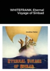 Image for Whitefrank : Eternal Voyage of Sinbad