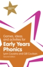 Image for Games, Ideas and Activities for Early Years Phonics