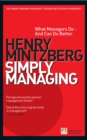Image for Simply managing: what managers do - and can do better