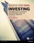 Image for The Financial Times guide to investing: the definitive companion to investment and the financial markets