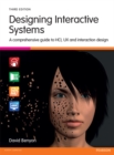 Image for Designing interactive systems: a comprehensive guide to HCI, UX and interaction design
