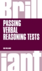 Image for Brilliant Passing Verbal Reasoning Tests: Everything you need to know to practice and pass verbal reasoning tests
