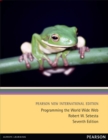 Image for Programming the World Wide Web: Pearson New International Edition