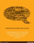 Image for Conflict management  : a practical guide to developing negotiation strategies