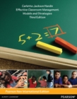 Image for Effective Classroom Management: Models and Strategies for Today&#39;s Classrooms : Pearson New International Edition