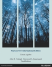 Image for Linear Algebra : Pearson New International Edition
