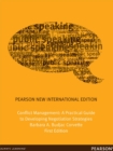 Image for Conflict Management: Pearson New International Edition: A Practical Guide to Developing Negotiation Strategies