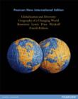 Image for Globalization and diversity: geography of a changing world