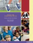 Image for Families and their Social Worlds: Pearson New International Edition