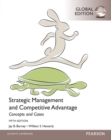 Image for Strategic Management and Competitive Advantage: Concept and Cases with MyManagementLab, Global Edition
