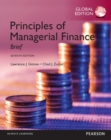 Image for Principles of Managerial Finance: Brief with MyFinanceLab, Global Edition