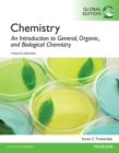 Image for Chemistry: An Introduction to General, Organic, and Biological Chemistry, Global Edition