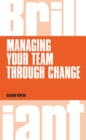 Image for Managing your Team through Change