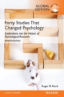 Image for Forty studies that changed psychology: explorations into the history of psychological research