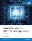 Image for Introduction to Information Systems, Global Edition