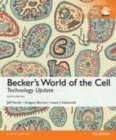 Image for Becker&#39;s world of the cell: technology update