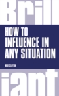 Image for How to Influence in any situation