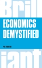 Image for Economics Demystified