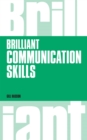 Image for Brilliant Communication Skills, revised 1st edition