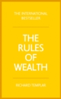 Image for The rules of wealth: a personal code for prosperity and plenty