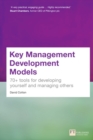 Image for Key management development models  : 70+ tools for developing yourself and managing others