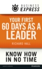 Image for Business Express: Your first 60 days as a leader: Set and sell your vision