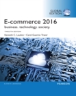 Image for E-Commerce 2016: Business, Technology, Society, Global Edition