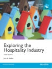 Image for Exploring the Hospitality Industry, Global Edition + MyLab Hospitality with Pearson eText (Package)
